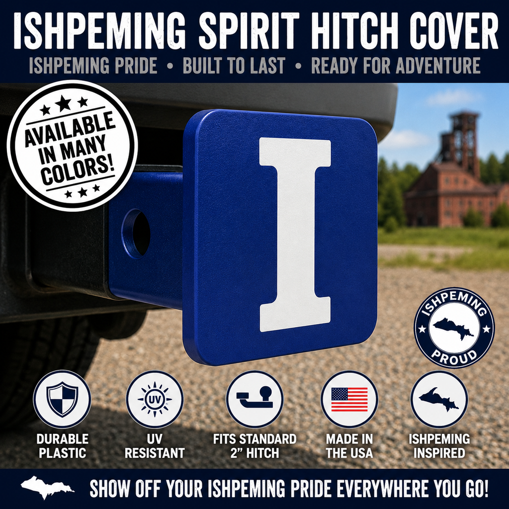 Ishpeming Spirit Hitch Cover - 2" - Upper Peninsula of Michigan